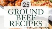 25 Best Ground Beef Recipes
