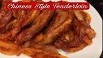 Chinese Style Tenderloin (Chinese Style Pork Recipe ...