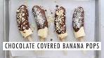 Chocolate Covered Banana Pops