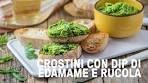 Crostini con dip edamame e rucola