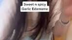 Delicious Sweet and Spicy Garlic Edamame Recipe