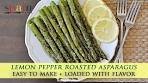 Easy Lemon Pepper Roasted Asparagus Recipe