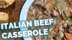 Easy One-Pot Italian Beef Casserole: Quick Prep, Incredible ...