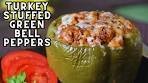 EASY Turkey Stuffed Green Bell Peppers Recipe