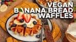 FLUFFY BANANA BREAD WAFFLES | Easy Vegan Breakfast