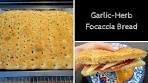 How to make Garlic-Herb Focaccia Bread
