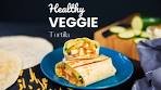 How To Make Veggie Tortillas For Weight Loss