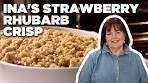 Ina Garten's Strawberry Rhubarb Crisp | Barefoot Contessa ...