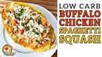 Low Carb BUFFALO CHICKEN SPAGHETTI SQUASH ...