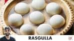 Rasgulla Recipe | Tips for Soft Roshogullas | पर्फ़ेक्ट नरम ...