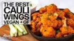 The BEST Spicy Cauliflower Wings EVER! Vegan + Gluten ...