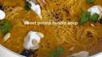 Vegan Food Recipes | Sweet potato noodle soup. 🍠 By ...