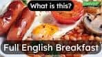 What is a Full English Breakfast? Learn English vocabulary ...