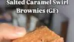 🍫 SALTED CARAMEL SWIRL BROWNIES🍫 Incredibly fudgy ...