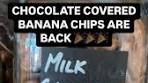 🚨 CHOCOLATE COVERED BANANA CHIPS ARE BACK IN ...