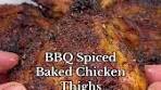 BBQ Spiced Baked Chicken Thighs Full Recipe - Ingredients ...