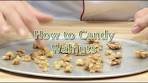 Candied Walnuts