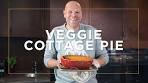 Cooking Healthier with Tom Kerridge: Veggie Cottage Pie