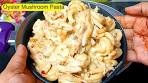 Creamy Oyster Mushroom Pasta #pastaRecipe ...