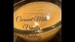 Easy Coconut milk Vanilla pudding recipe