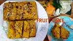 Fruit Cake with Banana flavors recipe