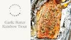 Garlic Butter Rainbow Trout