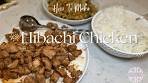 Hibachi Chicken Made Easy: How to make takeout at home I ...