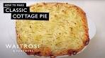 How to Make Classic Cottage Pie | Waitrose