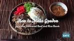 How to Make Gyudon (Japanese Simmered Beef and Rice ...