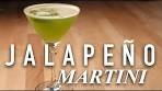 How to Make The Jalapeño Martini