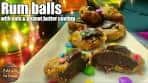 Rum Balls with oats and peanut butter cookies || No bake ...