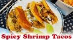 Spicy Shrimp Tacos Family Recipe