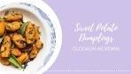 Sweet Potato Dumplings | Clodagh McKenna