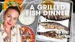 A Very Simple Grilled Fish with Quick and Easy Sides | Home ...