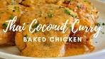 BAKED THAI COCONUT CURRY CHICKEN