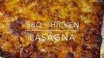 BBQ Chicken Lasagna