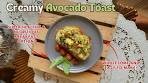 Bestt Creamy Avocado Toast Indian Style Recipe | Quick & ...