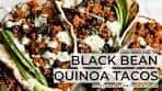 BLACK BEAN QUINOA TACOS WITH CILANTRO LIME ...