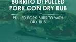 Burrito di Pulled Pork | 🇮🇹 La nuova ricetta de burrito di Pulled ...