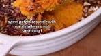 CANDIED PECAN CRUSTED SWEET POTATO CASSEROLE ...