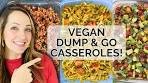 CHEAP and Easy Dump and Go Vegan Casseroles