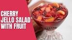 Cherry Jello Salad with Fruit