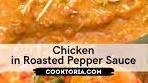 Chicken in Roasted Pepper Sauce