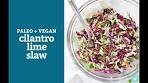 Cilantro Lime Slaw For Tacos + More!