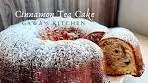 Cinnamon Swirl Tea Cake / How to make a Easy Tea Cake ...