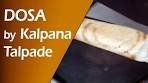 Classic Masala Dosa by Kalpana Talpade | Traditional South ...