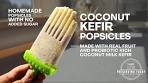 Coconut Kefir Popsicles