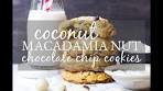 Coconut & Macadamia Nut Chocolate Chip Cookies