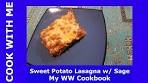 COOK WITH ME My WW Cookbook Sweet Potato Lasagna