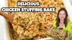 Delicious Chicken Stuffing Bake Recipe